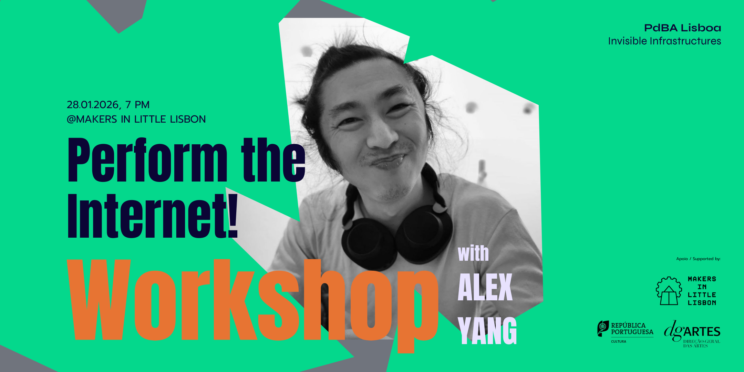 Perform the Internet workshop with Alex Yang, 28/01/26, at 19h, at MILL